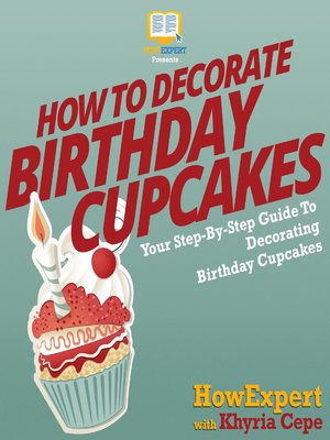 cover image of How to Decorate Birthday Cupcakes
